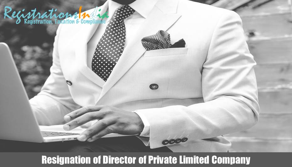 Process of resignation of Director of Private Limited Company