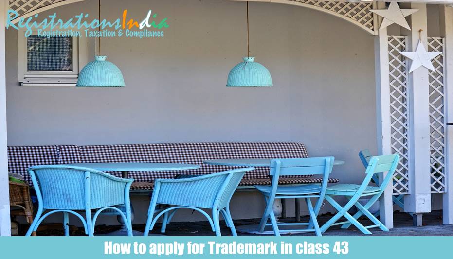 how to apply for trademark in class 43