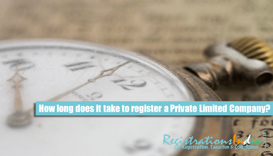 How long does it take to register a Private Limited Company image