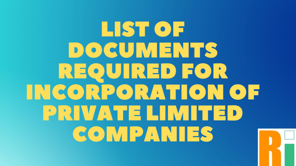 list-of-documents-required-for-incorporation-of-private-limited